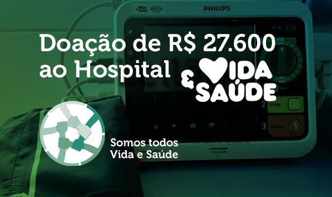 DOAÇÃO DE R$ 27.600,00 AO  HOSPITAL VIDA E SAÚDE